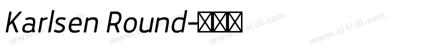 Karlsen Round字体转换